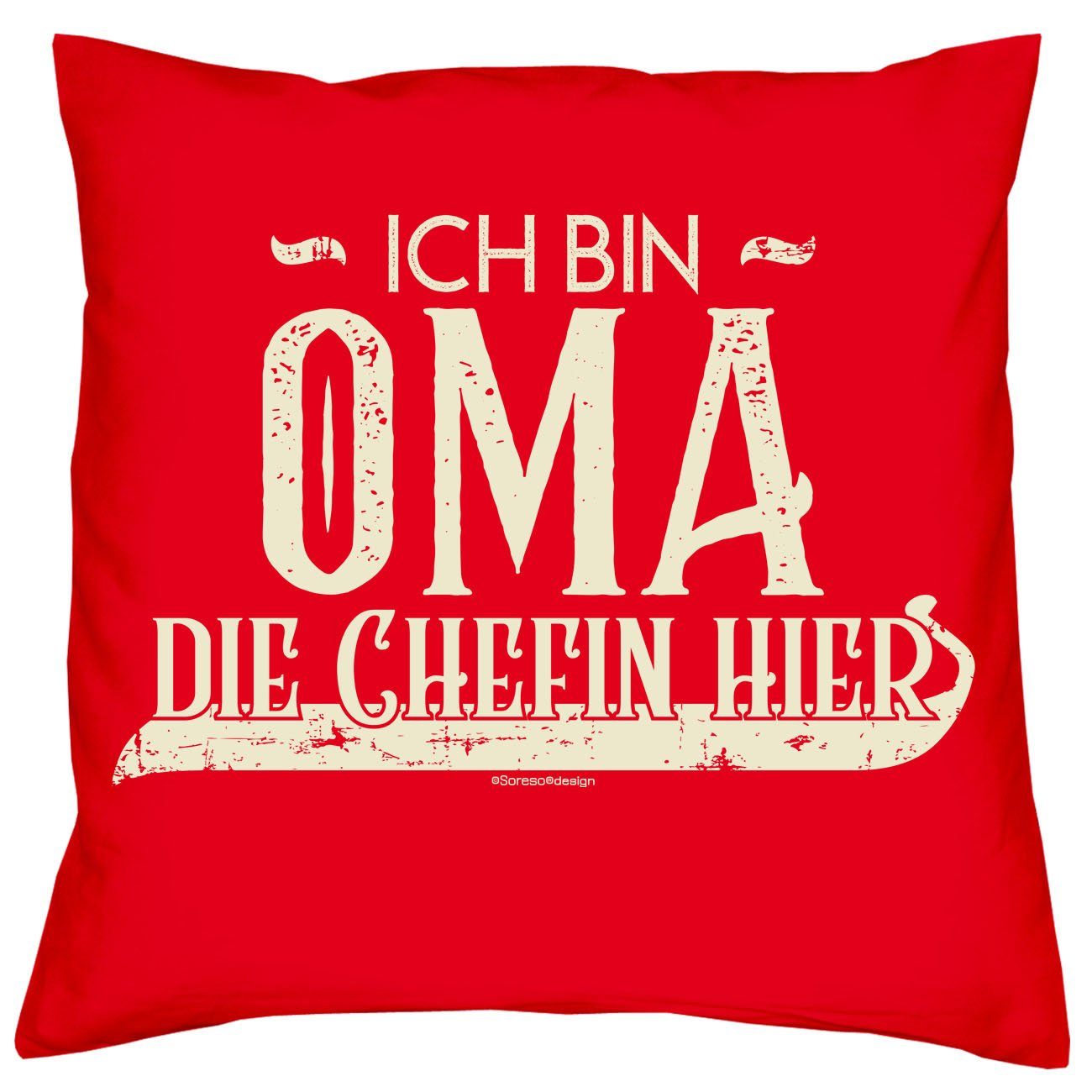 Soreso® Dekokissen Kissen Ich bin Oma die Chefin hier & Urkunde, Geschenk Geburtstagsgeschenk rot