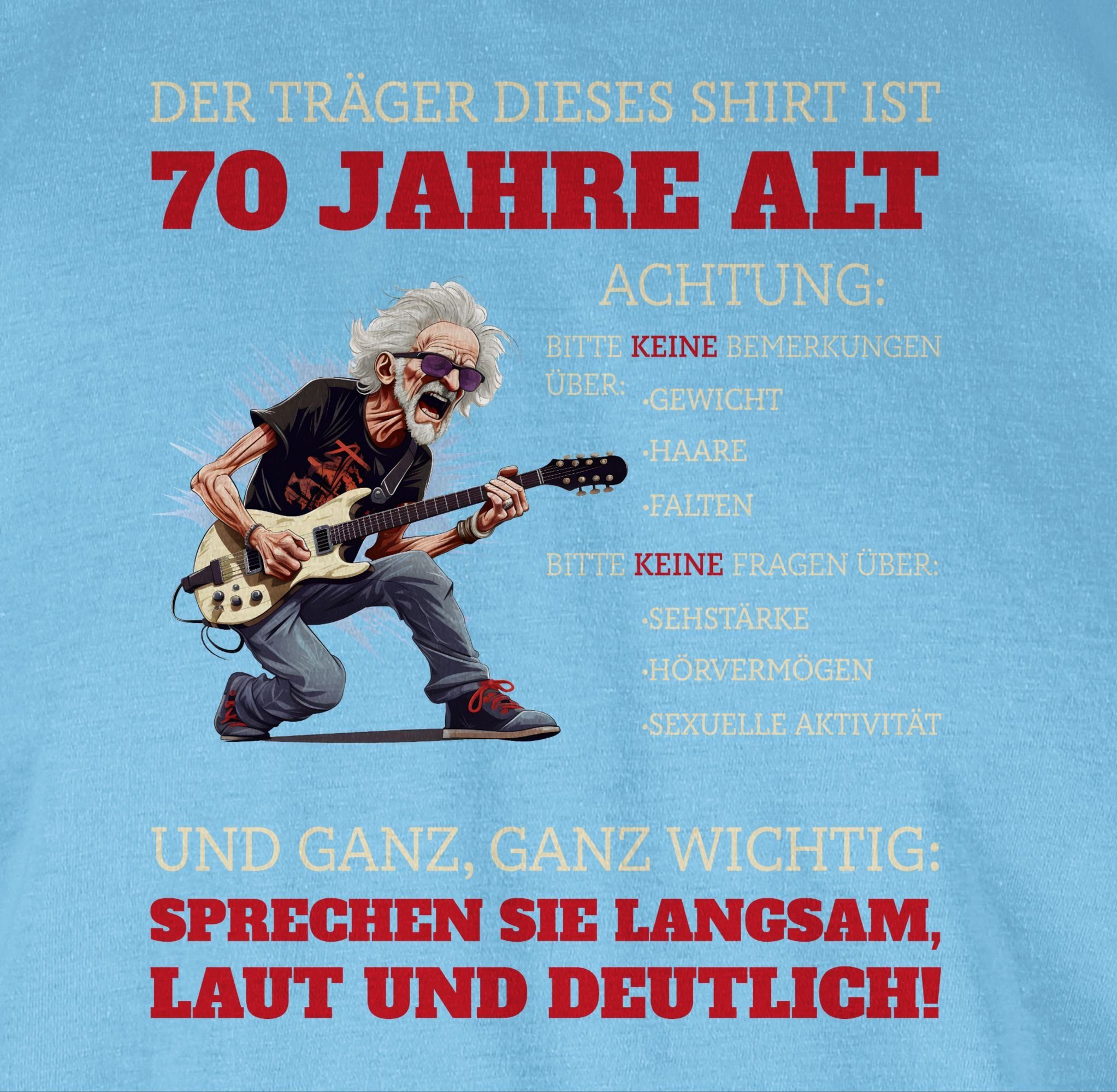 Shirtracer T-Shirt Alter Sack 70 - Der Träger dieses Shirt ist 70 Jahre 70. Geburtstag