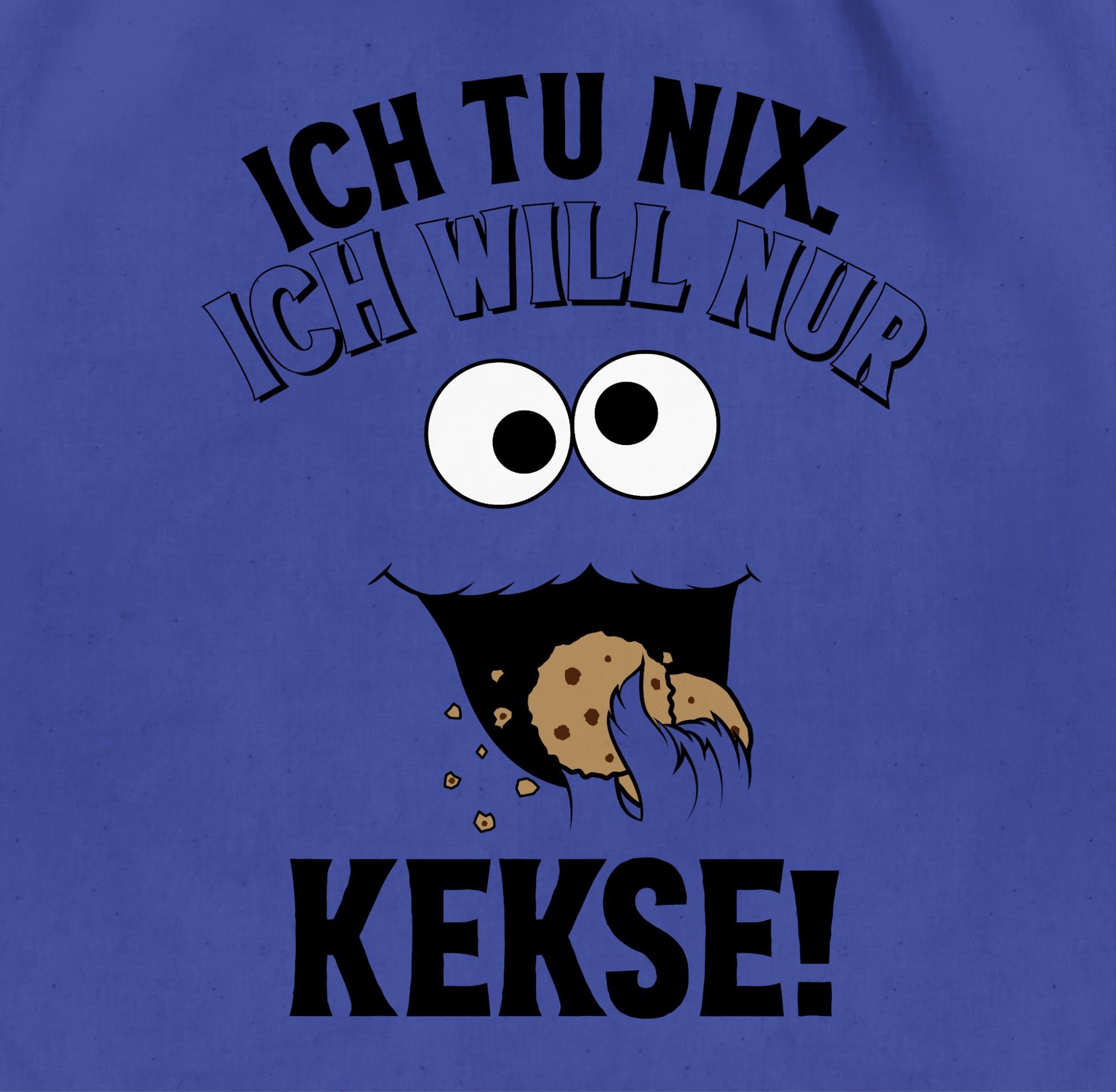 Shirtracer Turnbeutel Ich tu nix Ich will nur Kekse I Krümelmonster I Keksm günstig online kaufen
