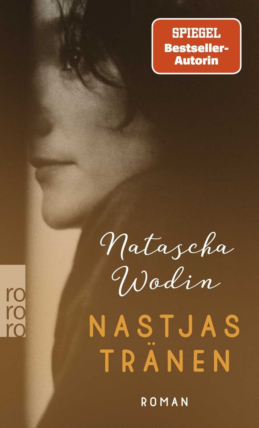Nastjas Tränen / Natascha Wodin