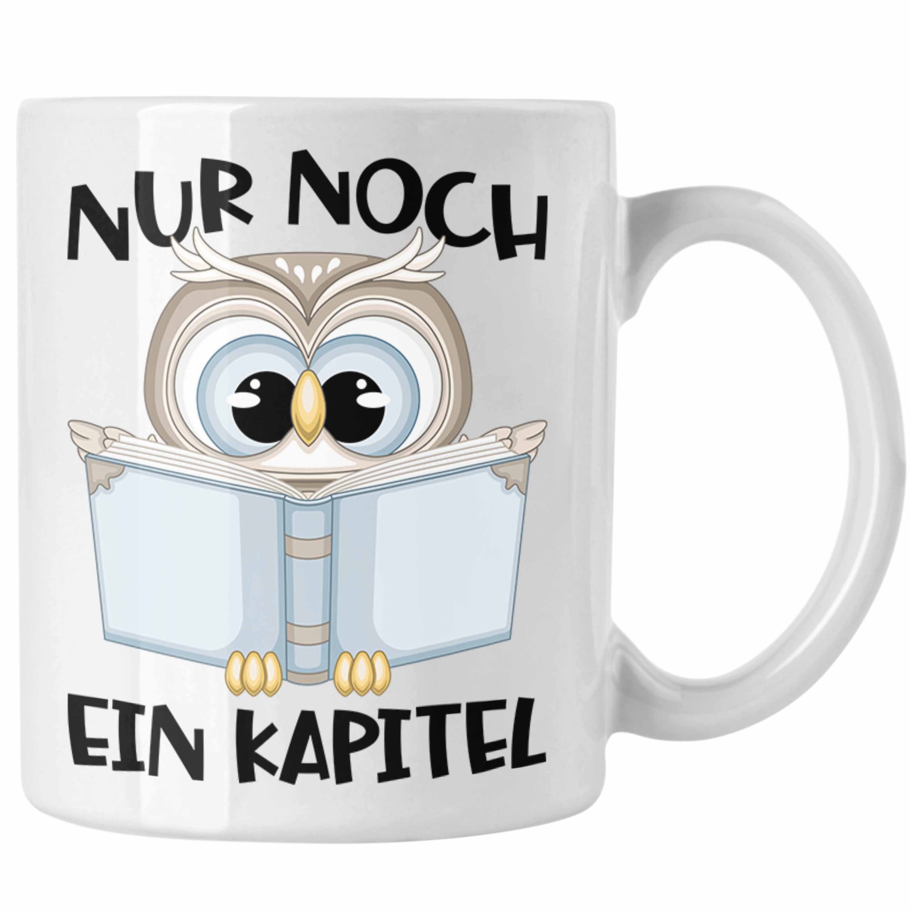 Trendation Tasse Trendation - Leseratte Geschenk Tasse Nur Noch Ein Kapitel Bücher Lese