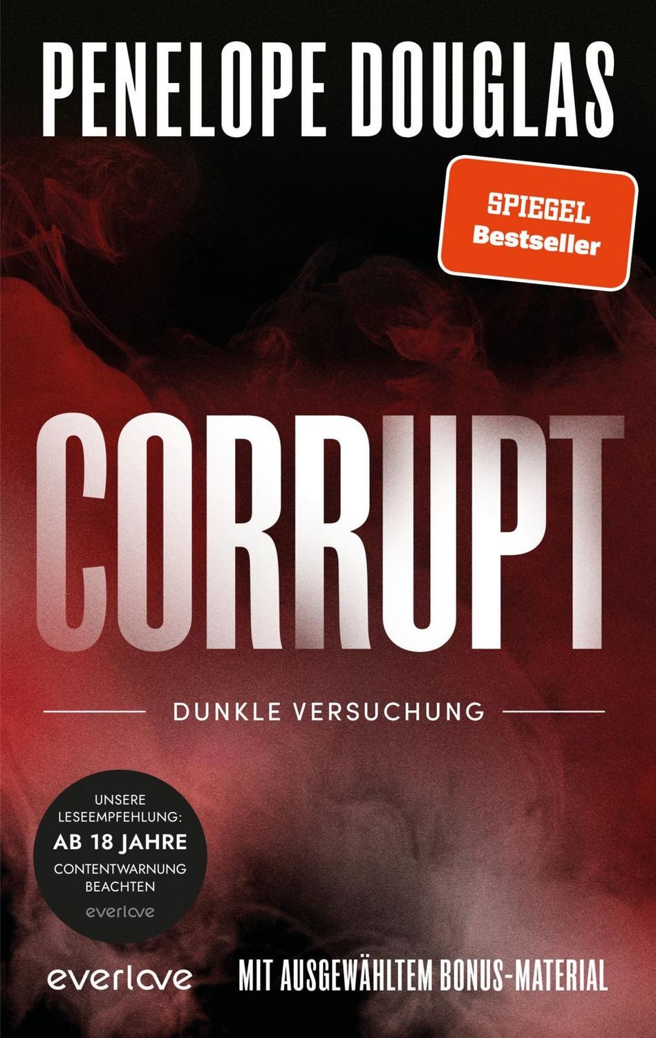 Belletristik Corrupt – Dunkle Versuchung Roman, Sinnliche Dark Romance von der Boo Penelope Douglas