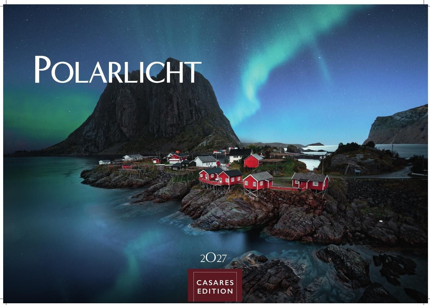 Länderkalender Polarlicht Kalender 2027 – Wandkalender, Fotokalender Naturkalender 3