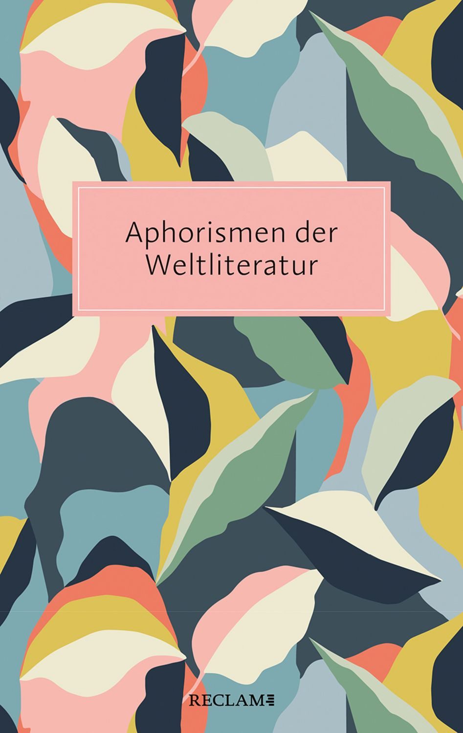 Aphorismen der Weltliteratur / diverse