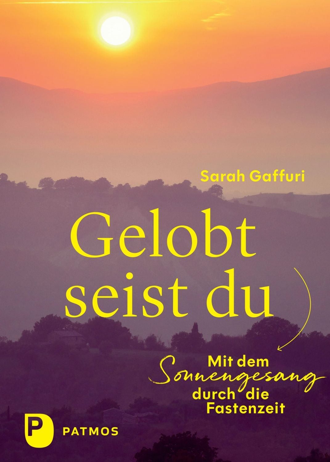 Gelobt seist du / Sarah Gaffuri