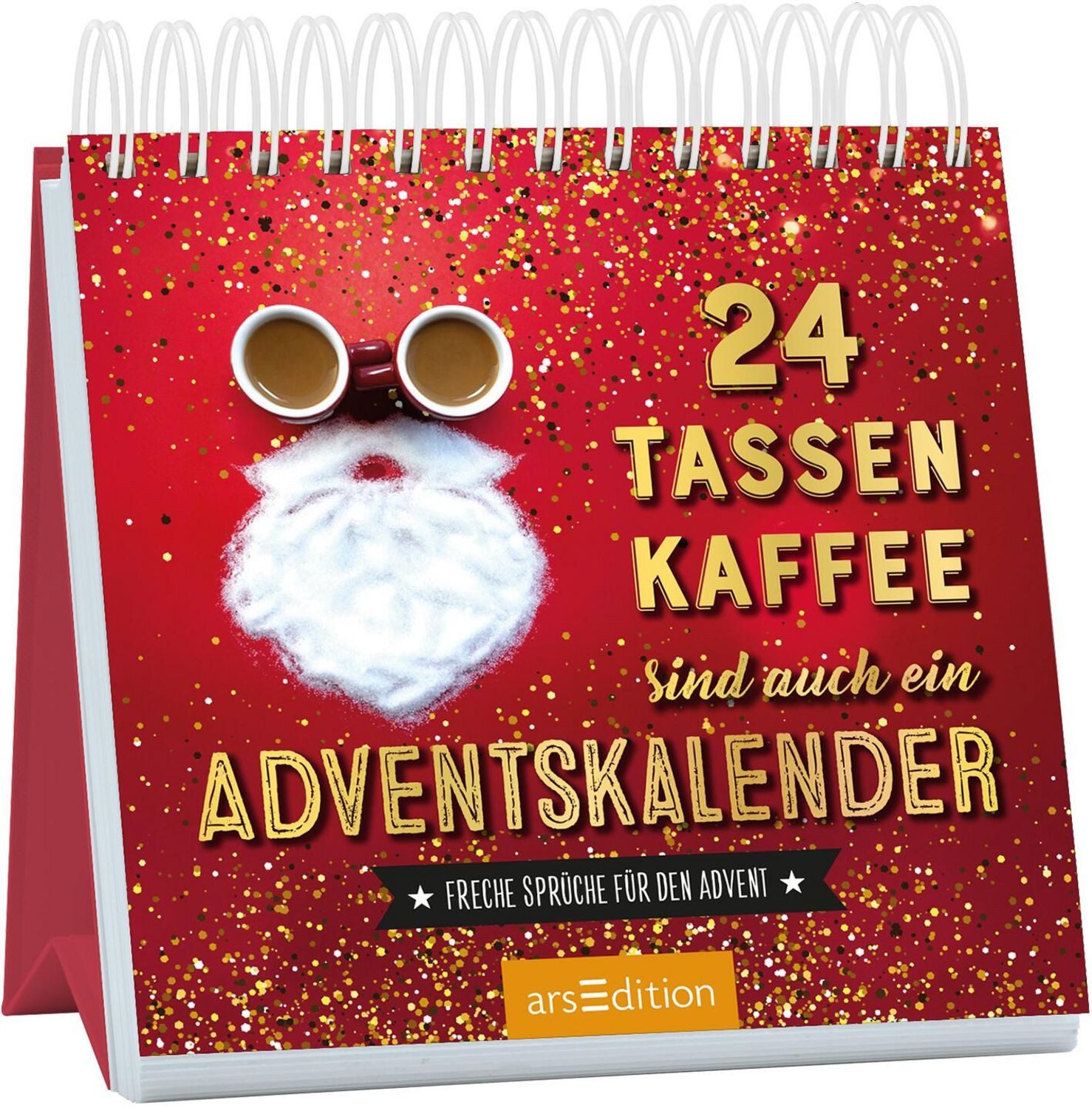 24 Tassen Kaffee sind auch ein Adventskalender / diverse