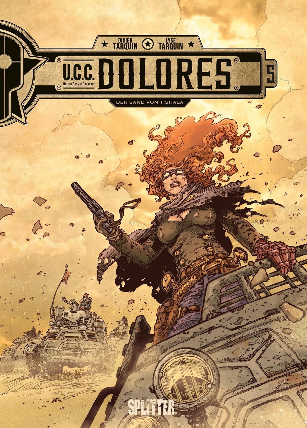 Cartoon UCC Dolores. Band 5 Der Sand von Tishala Didier Tarquin