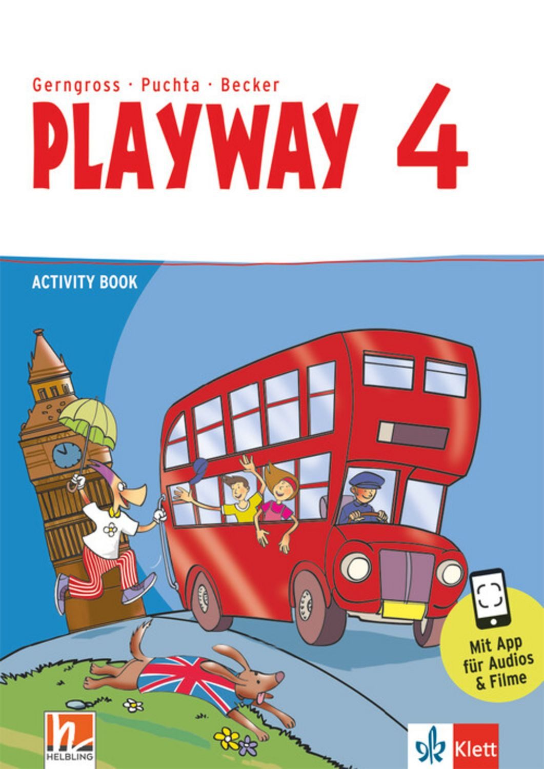 Playway 4. Ab Klasse 3. Activity Book Klasse 4 / diverse