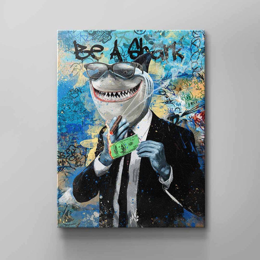 DOTCOMCANVAS® Leinwandbild Be a Shark, gelb mantel Wandbild mann Rahmen S a motivation Be geld ohne blau hai dollar rot