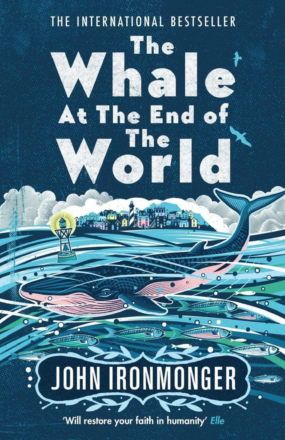 The Whale at the End of the World / John Ironmonger