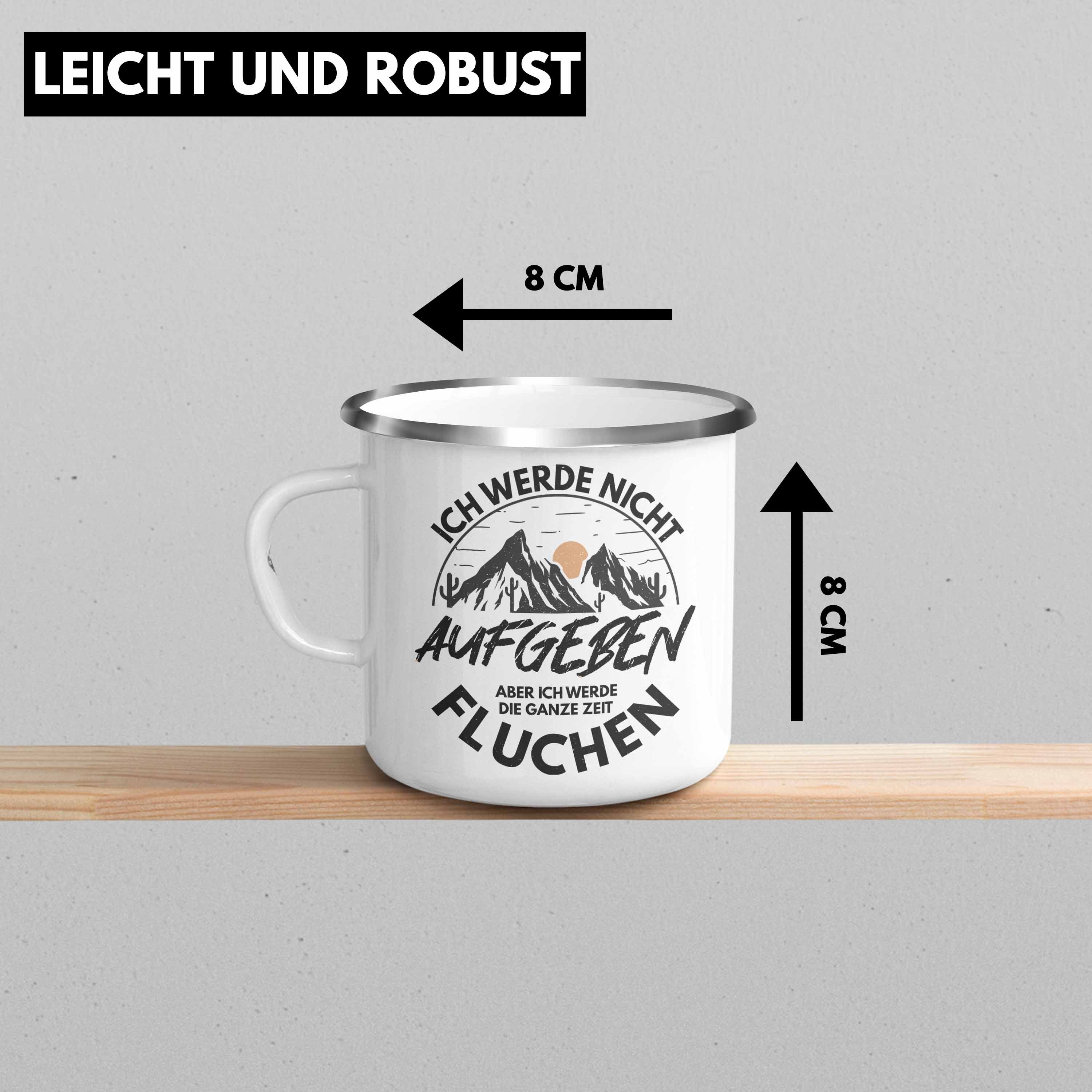 Tasse Geschenk Trendation Nicht Wandern Geschenk Werde Ich Trendation Geschenkidee Aufgeben Thermotasse - Wanderer Berge Silber Emaille