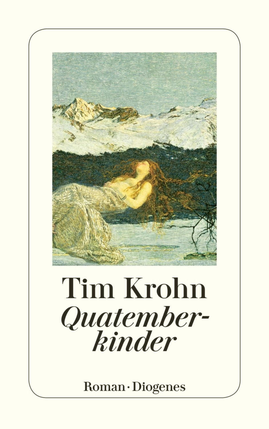 Quatemberkinder / Tim Krohn