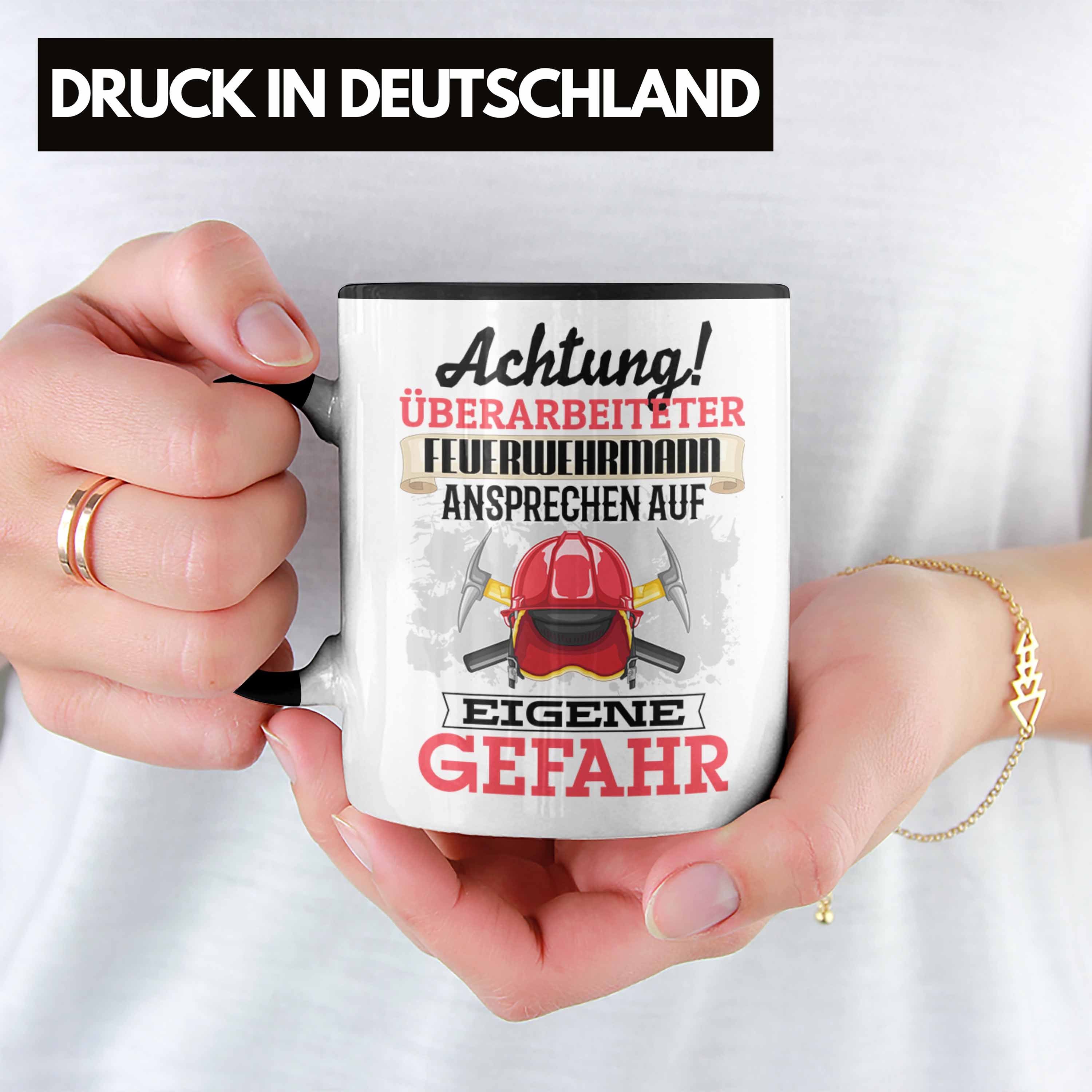 Trendation Tasse Feuerwehrmann Tasse Geschenk Geschenkidee Kaffeebecher Spruch Lustiger Schwarz