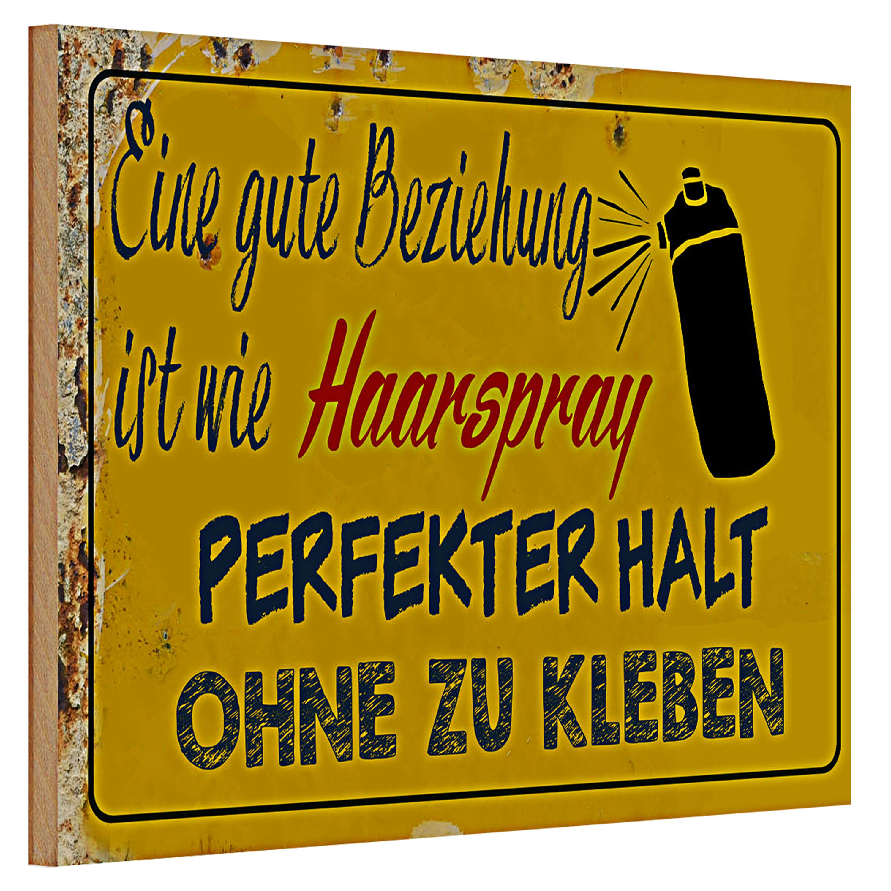 Roomando Holzbild Holzschild Spruch 30x20cm gute Beziehung wie Haarspray