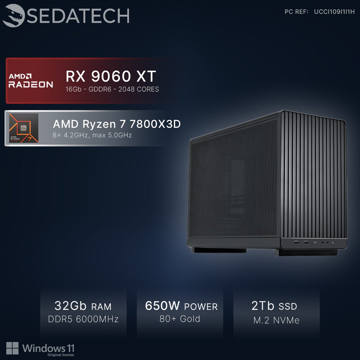 Sedatech UCCI109I1I1HF - Gaming Gaming-PC (AMD Ryzen 7 7800X3D 8x 4.2GHz (max 5.0GHz), Radeon RX 9060 XT 16GB, 32 GB RAM, 2000 GB SSD, Wlan 6E)