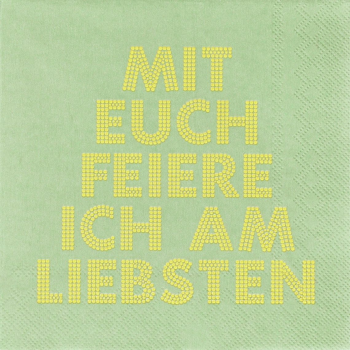 Räder Design Papierserviette Servietten 33x33 cm "Mit euch feiere ich am liebsten" von räder design