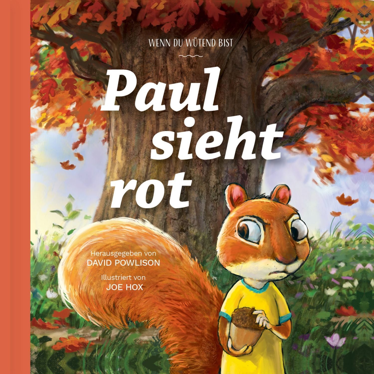 Paul sieht rot / David Powlison