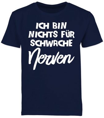 Shirtracer T-Shirt Ich bin nichts für schwache Nerven comic Statement Sprüche Kinder