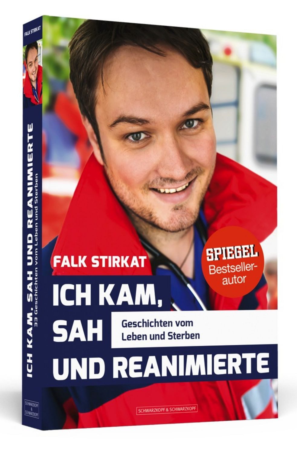Ich kam, sah und reanimierte / Falk Stirkat