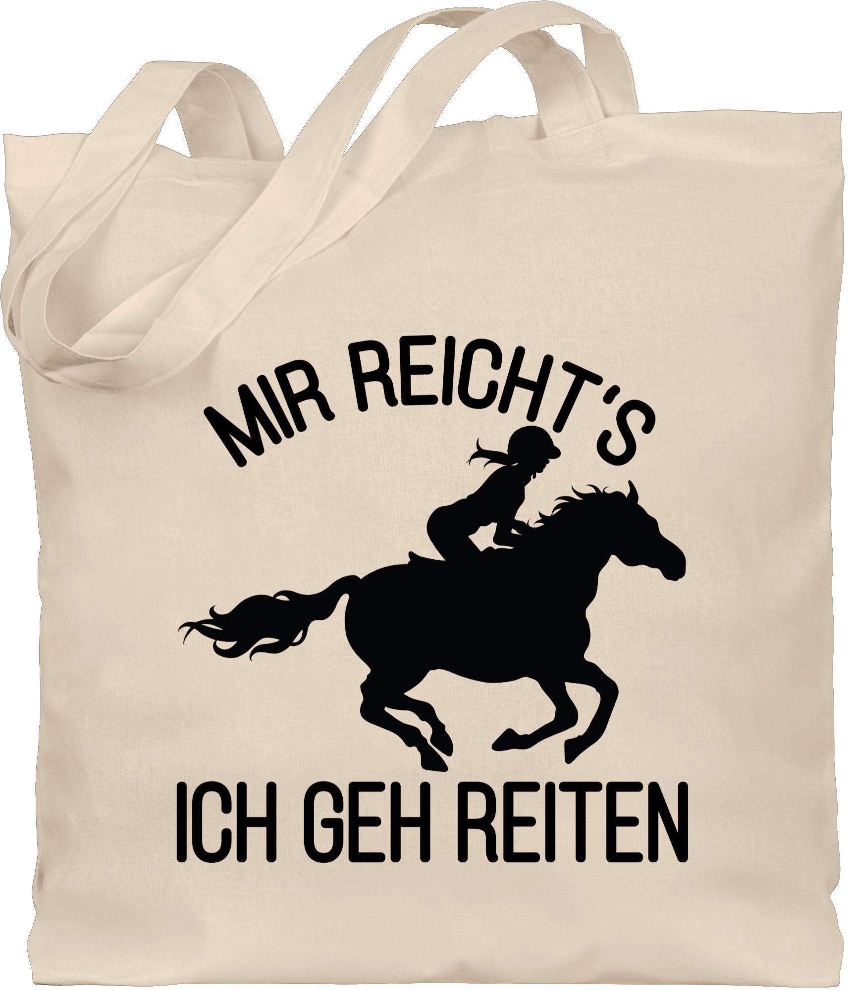Shirtracer Umhängetasche Mir reichts ich geh reiten, Pferd