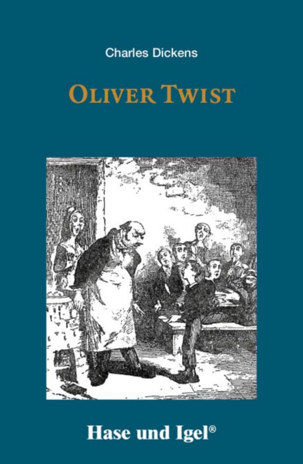 Oliver Twist / Charles Dickens