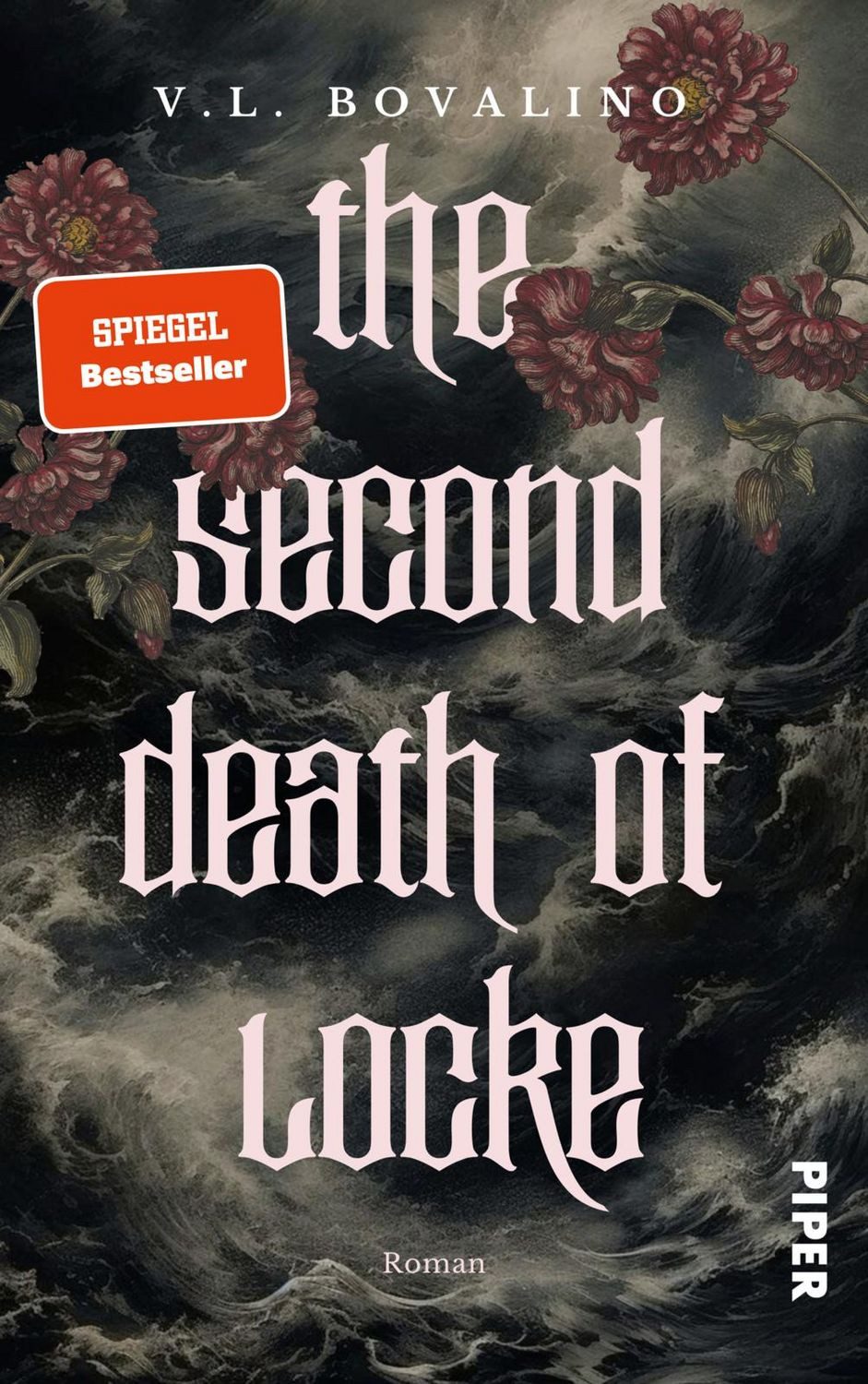 Jugendbuch The Second Death of Locke Roman, Herzzerreißende Romantasy mit Wendeu V. L. Bovalino