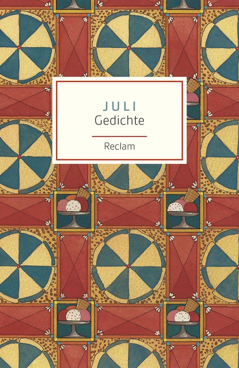 Juli Gedichte – Deutsch-Lektüre, Deutsche Klassiker der Literatur – 19 / diverse