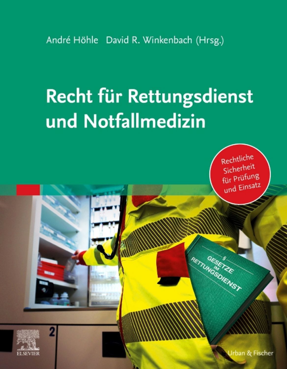 Recht für Rettungsdienst und Notfallmedizin / diverse