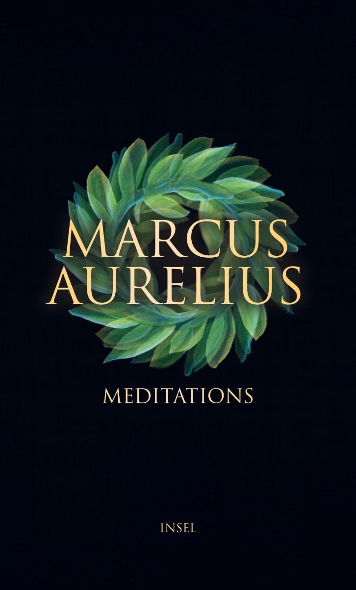 Belletristik Meditations A guide to inner peace and mental strength, The classic h Marcus Aurelius