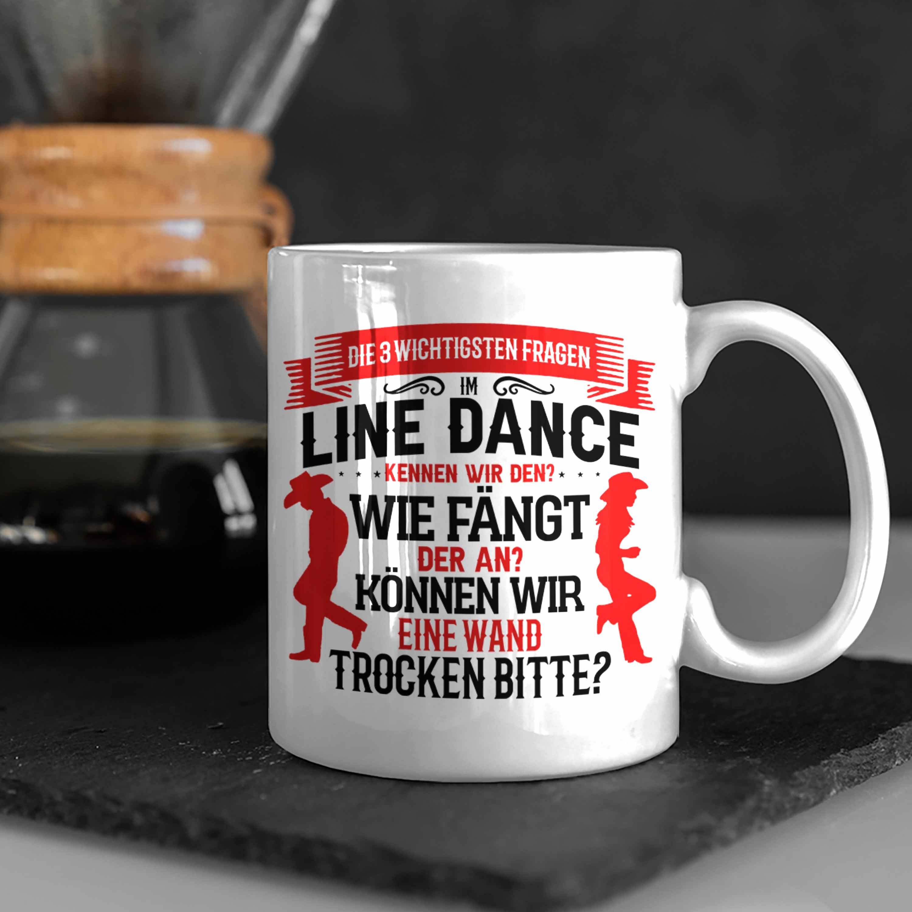 Trendation Tasse Line Dance Tasse Linedance Kafffeetasse Spruch Geschenk Sprüche Weiss