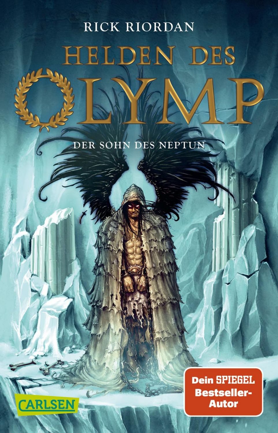 Helden des Olymp 02: Der Sohn des Neptun / Rick Riordan, Sieben Jugendliche, griechische Mythen und eine Prophezeiung - actionreiche Fantasy ab 12 Jahren