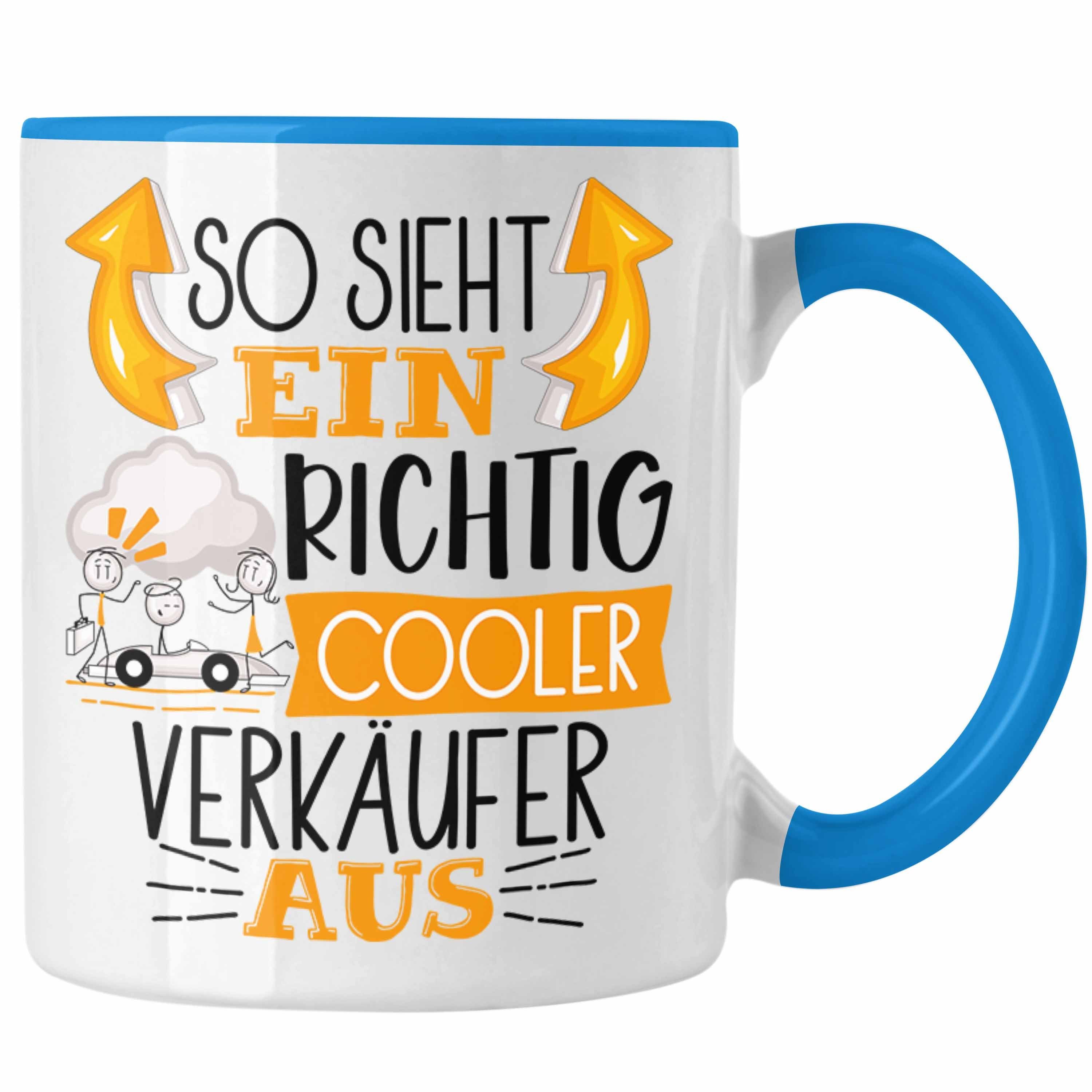 Trendation Tasse Autoverkäufer Tasse Geschenk So Sieht Ein Richtig Cooler Autoverkäufe Blau