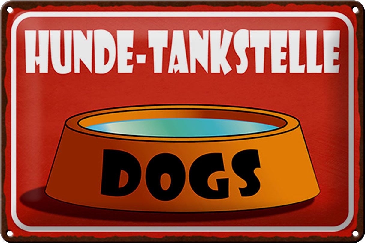 Metallschild Schild Blech 30x20cm - Made in Germany - Hinweis Hunde Tankstelle Dogs
