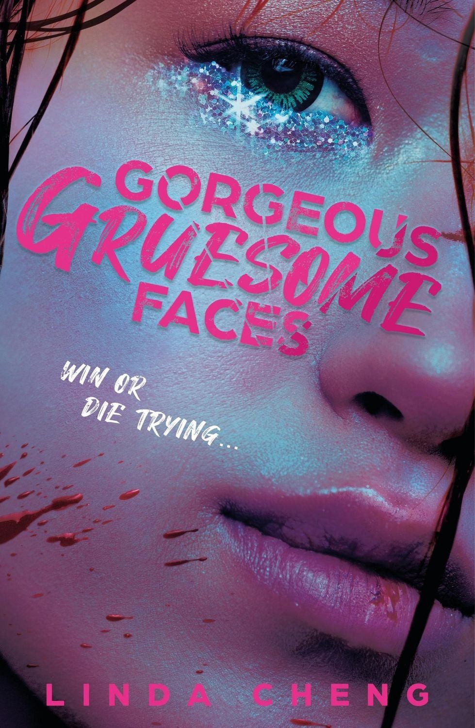 Gorgeous Gruesome Faces K-pop glamour meets horror - perfect for frigh / Linda Cheng, K-pop glamour meets horror - perfect for fright night!, X
