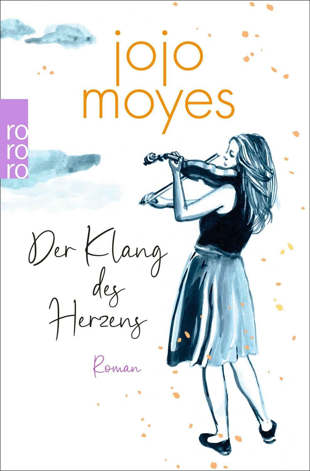 Der Klang des Herzens / Jojo Moyes
