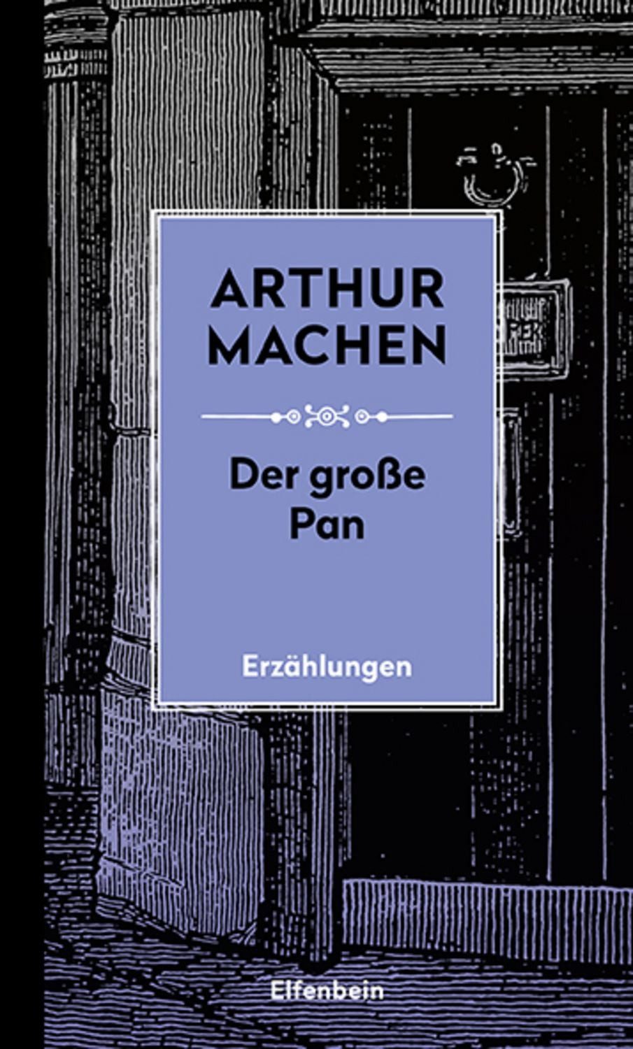 Der große Pan / Arthur Machen