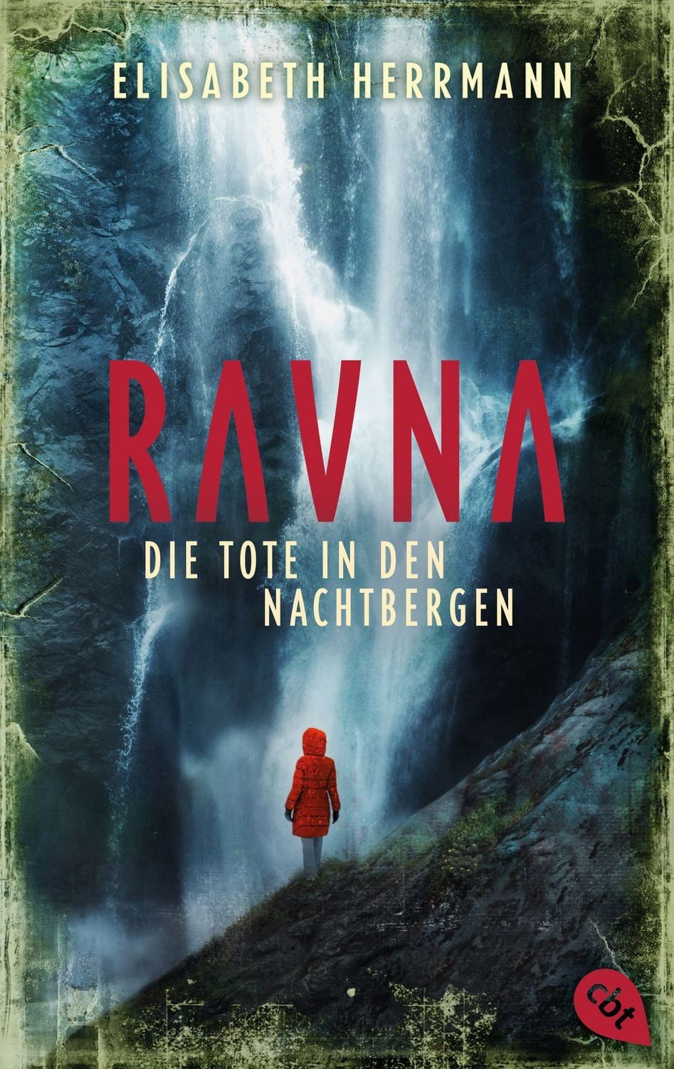 RAVNA – Die Tote in den Nachtbergen / Elisabeth Herrmann, SPIEGEL-Bestseller