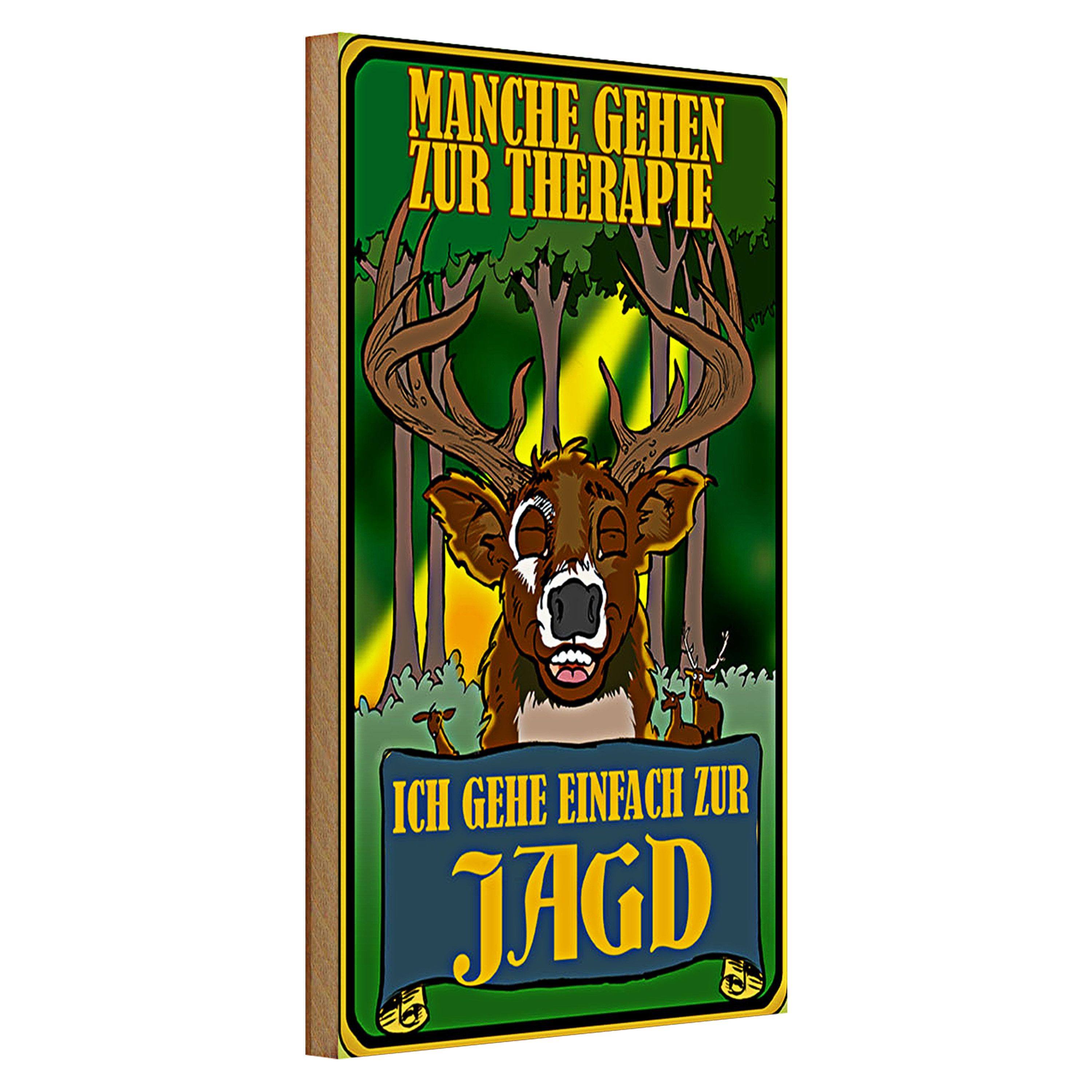 Roomando Holzbild Holzschild Jagd 20x30cm ich geh einfach zur Jagd Therapie