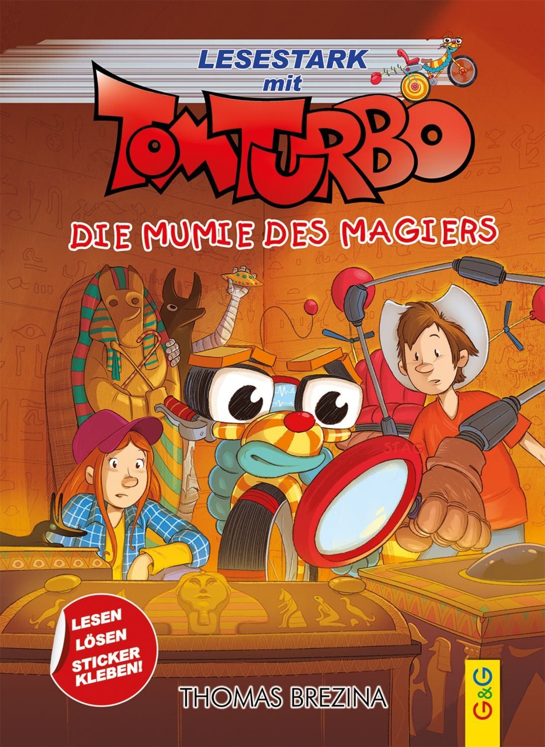 Tom Turbo – Lesestark – Die Mumie des Magiers / Thomas Brezina