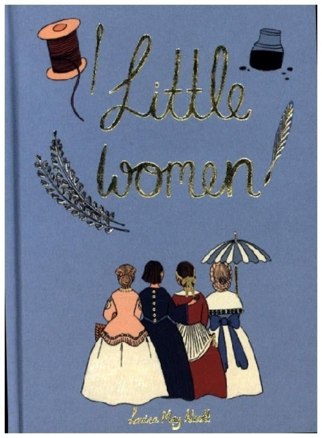 Little Women / Louisa May Alcott