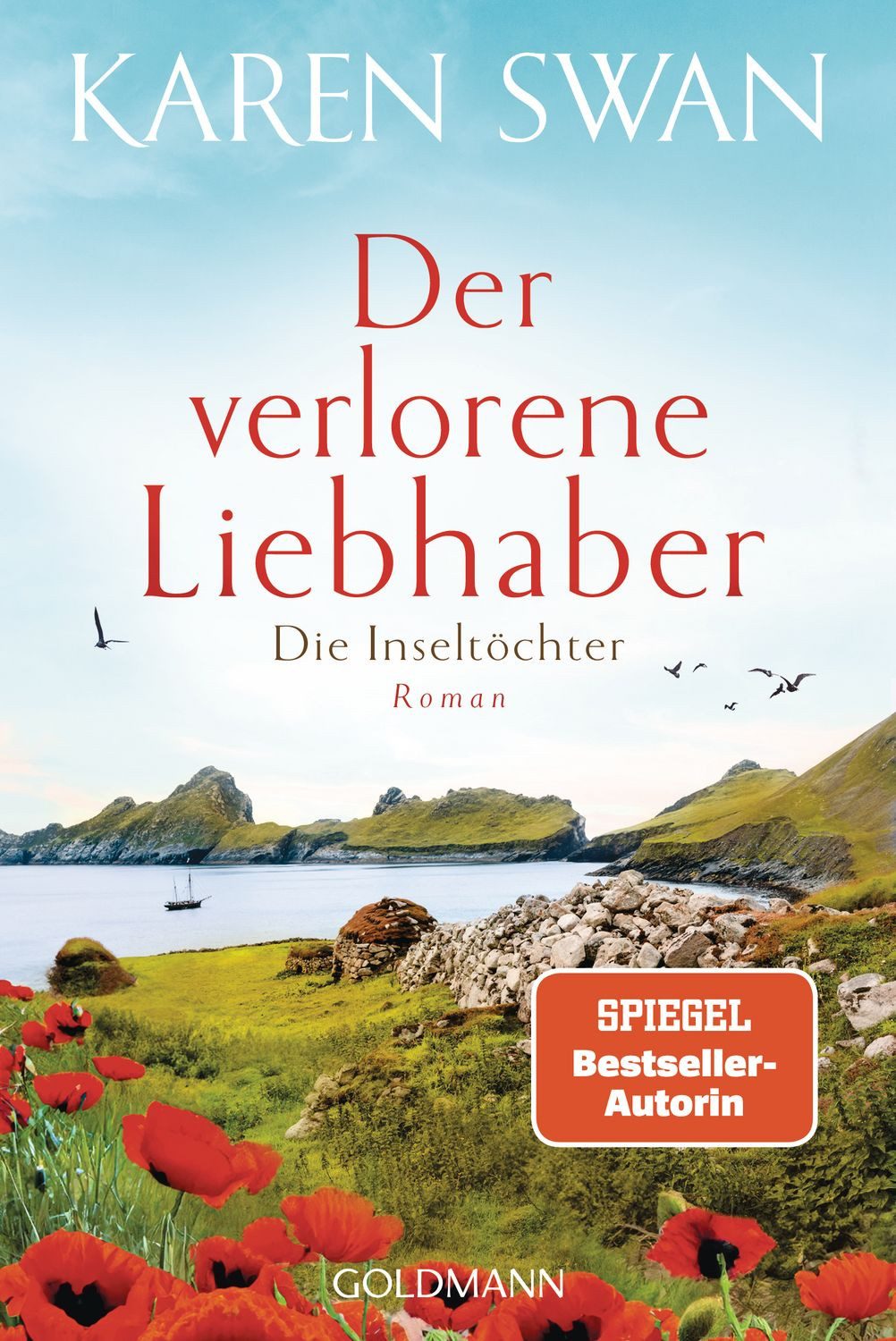 Die Inseltöchter - Der verlorene Liebhaber / Karen Swan