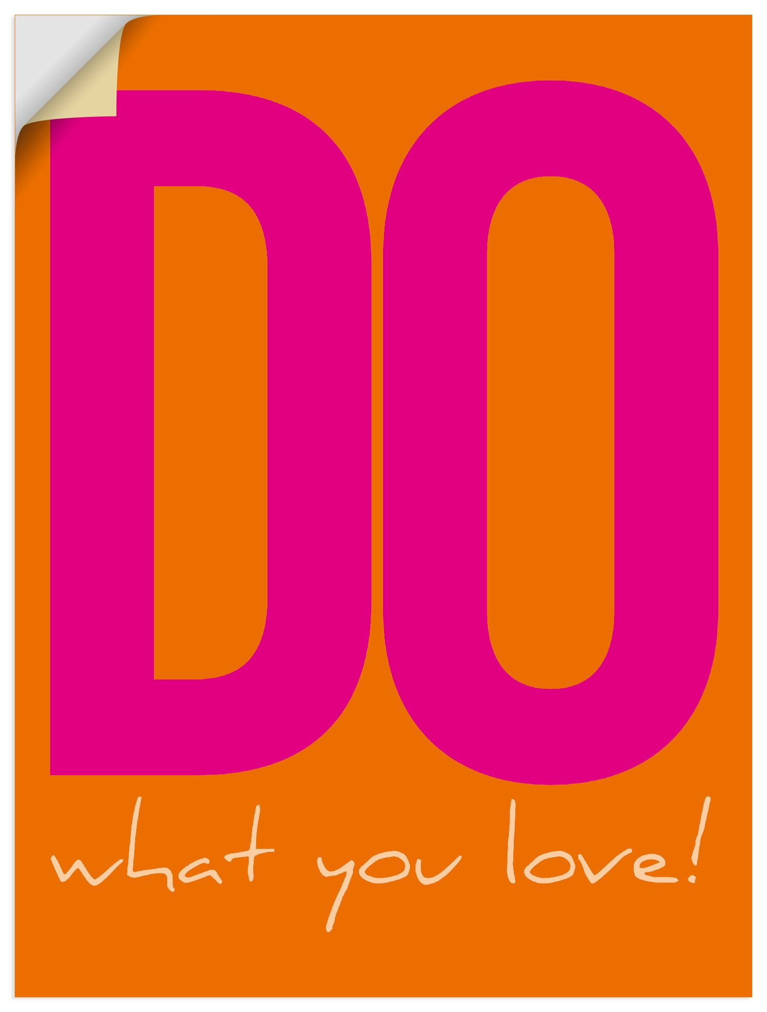 Artland Wandbild Do what you love, Sprüche & Texte (1 St), als Alubild, Leinwandbild, Poster, Wandaufkleber in verschied. Größen