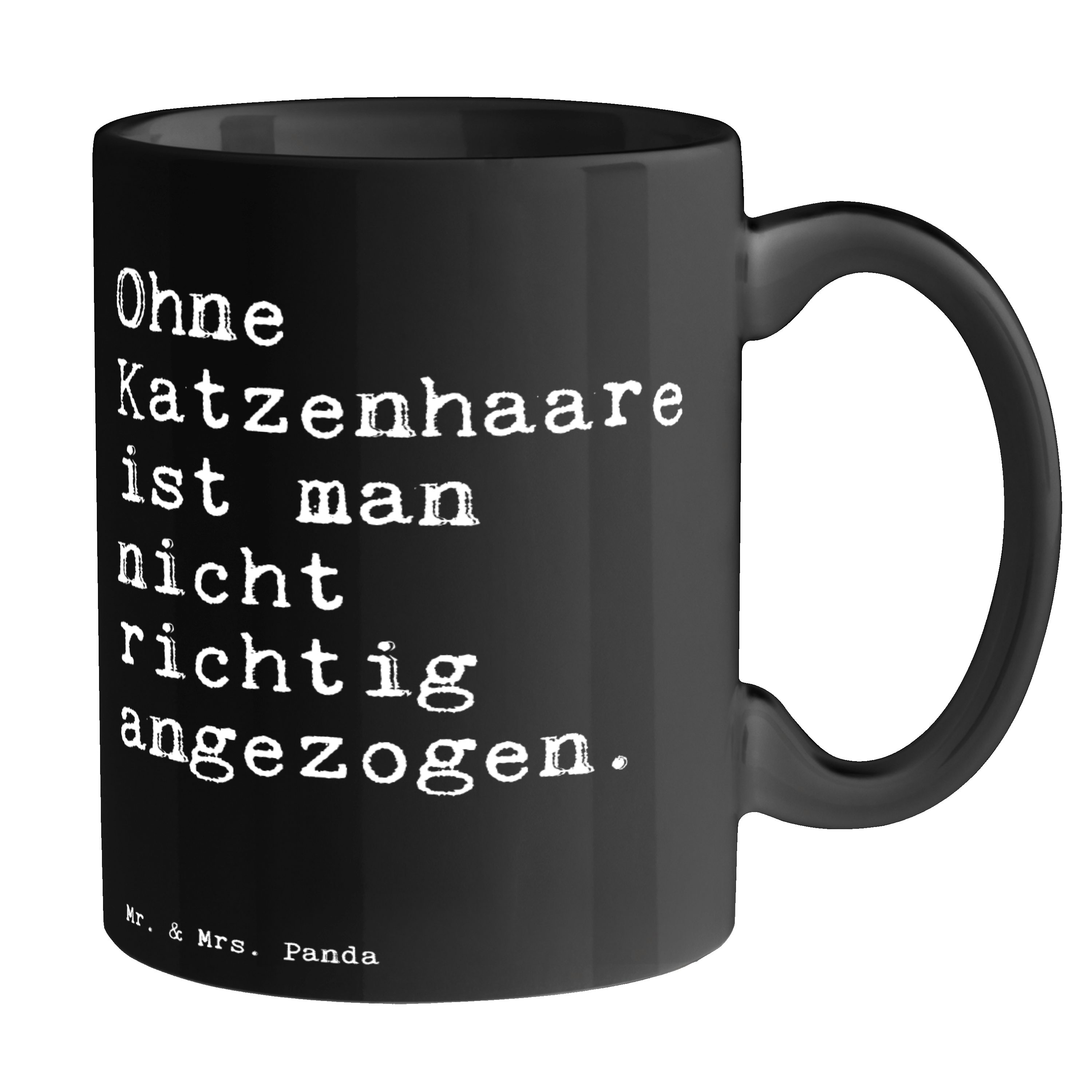 Panda - Tasse Katzenhaare & - Schwarz miez, Keramik Geschenk, Ohne Mrs. Mr. Spruch Sprüch, ist Schwarz man...