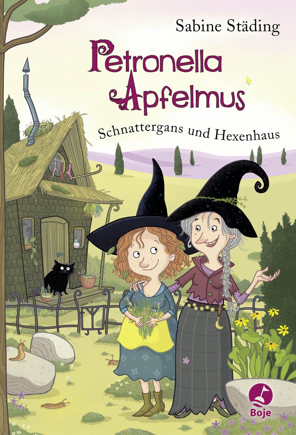 Petronella Apfelmus - Schnattergans und Hexenhaus (Band 6) / Sabine Städing