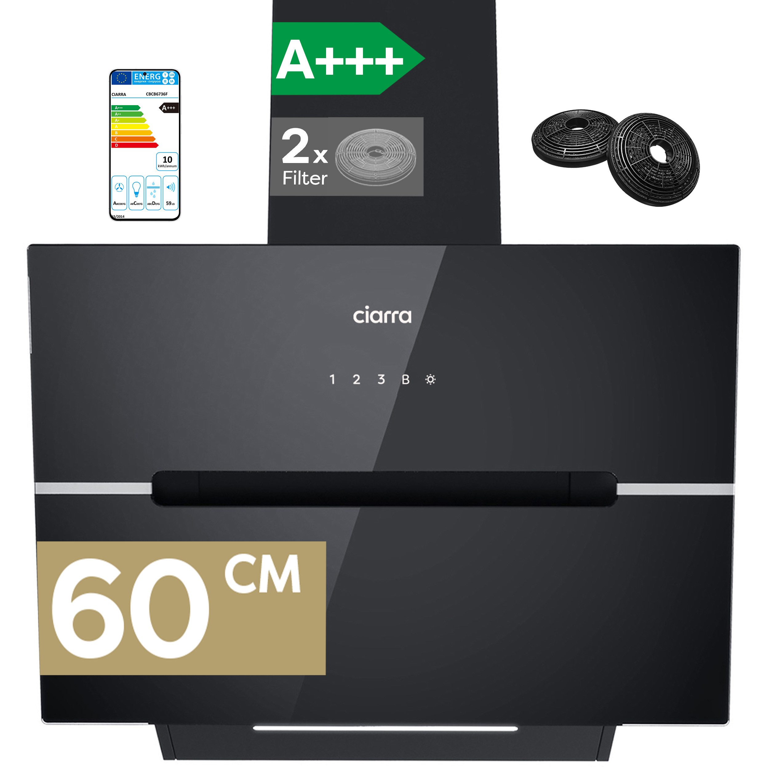 CIARRA Kopffreihaube 60 cm Dunstabzugshaube A+++ 650 m³/h starke Saugleistung LED VM6736FB Serie 4 Stufen Inkl. BOOST 60 cm Dunstabzugshaube A+++ 650 m³/h starke Saugleistung LED VM6736FB, Leise Schräghaube WIFI-APP Touch Control Umluft & Abluft 4 Stufen