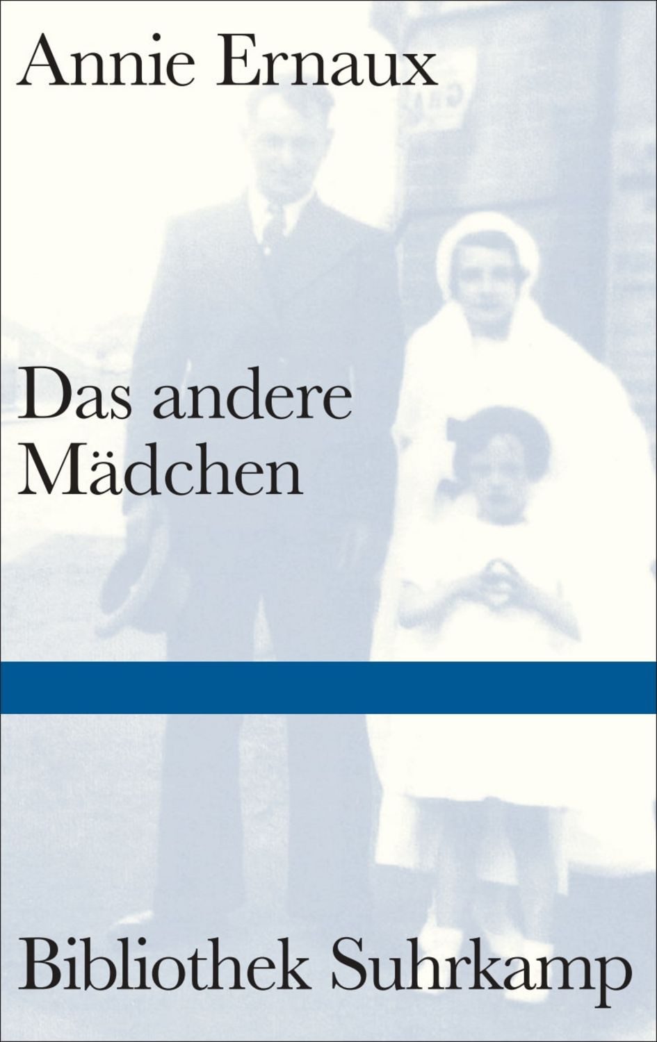 Das andere Mädchen / Annie Ernaux, Nobelpreis für Literatur
