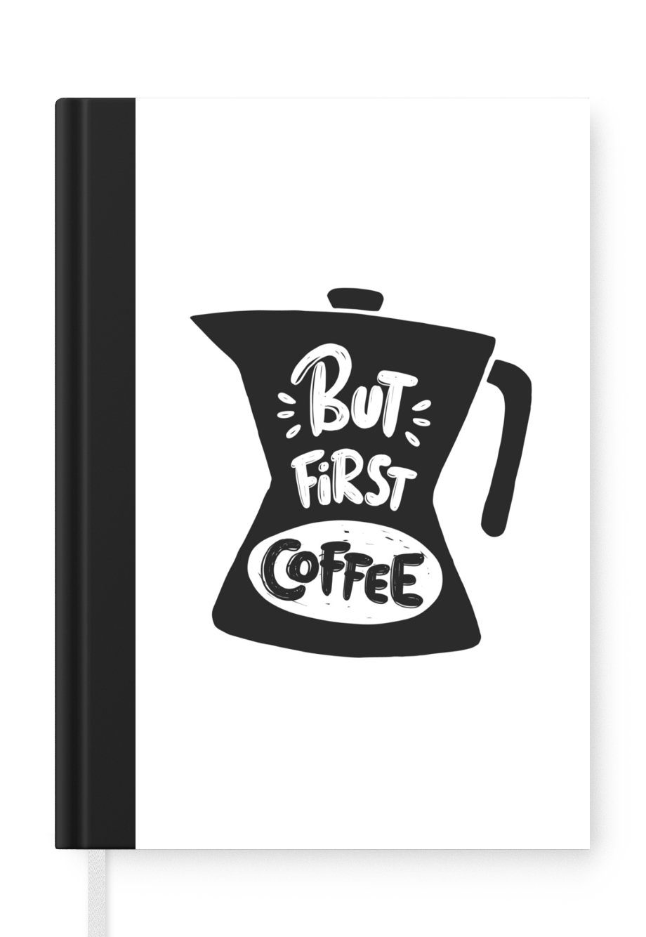 MuchoWow Notizbuch Kaffeekanne - Kaffee - Zitate, Journal, Merkzettel, Tagebuch, Notizheft, A5, 98 Seiten, Haushaltsbuch