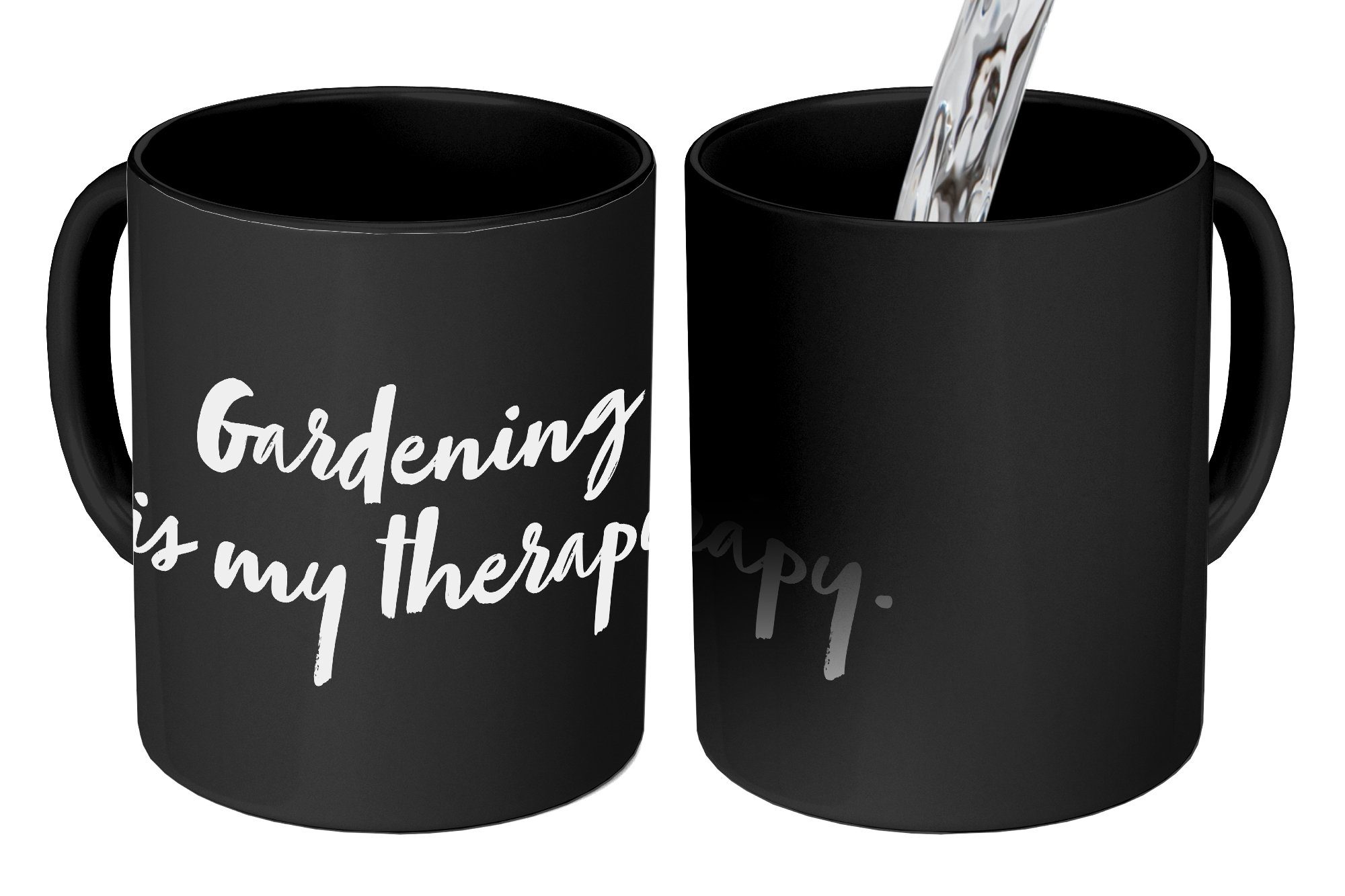 MuchoWow Tasse Zauber Tasse Zaubertasse Magic Text - Gartenarbeit ist meine Therapie, 1-tlg., Tasse, Tasse Geschenk Becher Kaffeetasse