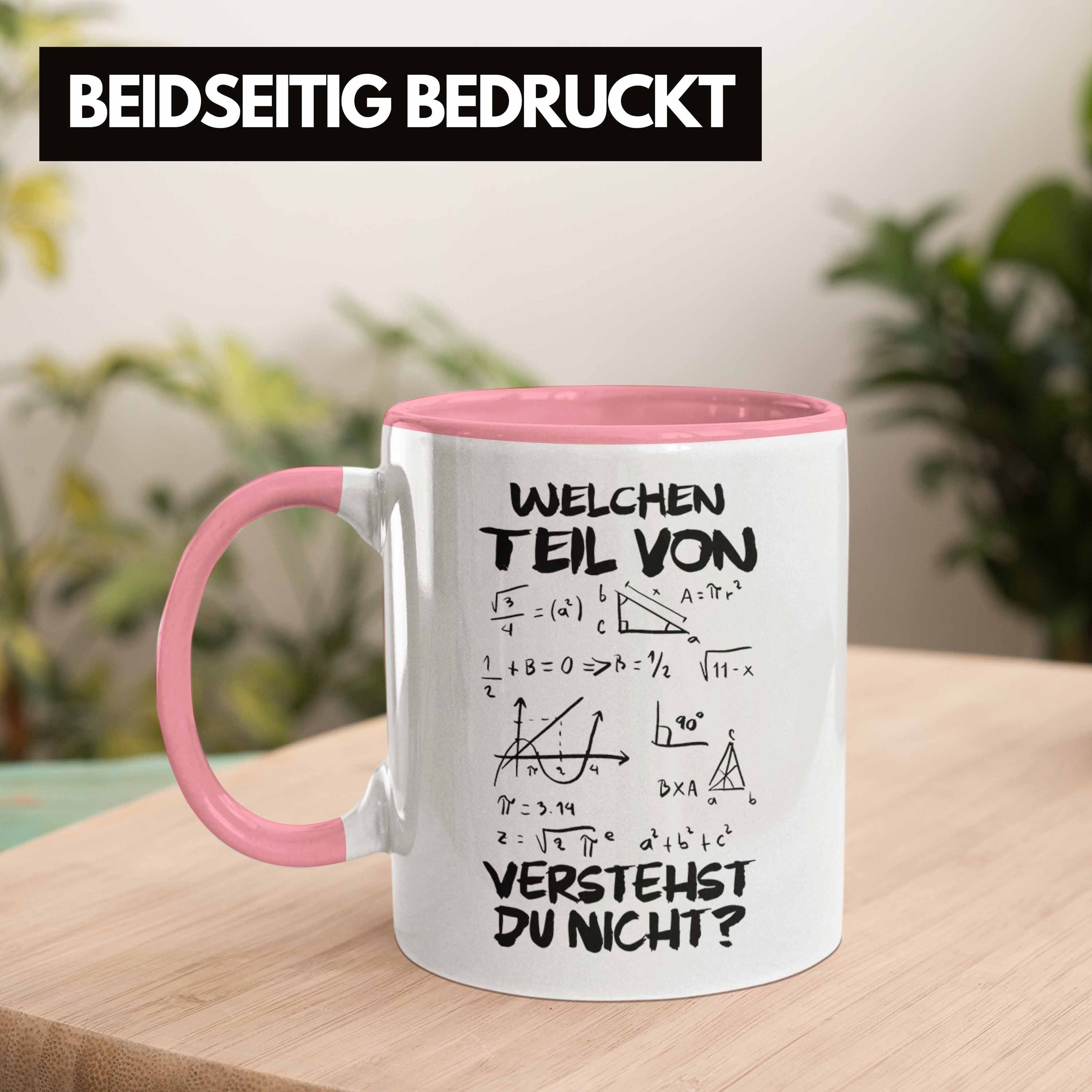 Trendation Tasse Trendation - Mathelehrer Mathestudent Kaffeetasse Tasse mit Du Physik Lustig Teil Verstehst Tassen Geschenk Physiker von Welchen Spruch Rosa Mathematiker Nicht