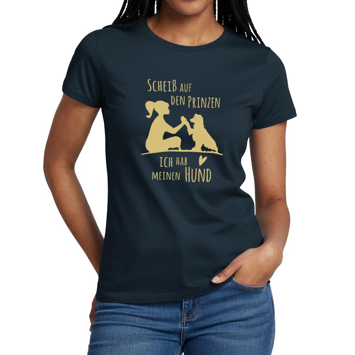 T-Shirt Scheiß Auf Den Prinzen Ich Hab Meinen Hund Frauen T-Shirt
